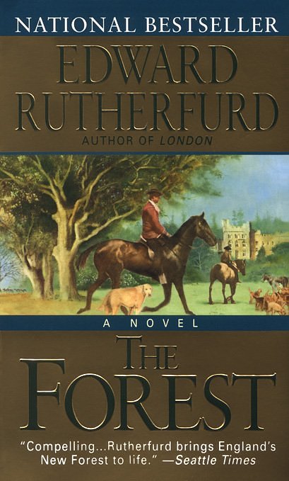 The Forest. Edward Rutherfurd. 2000